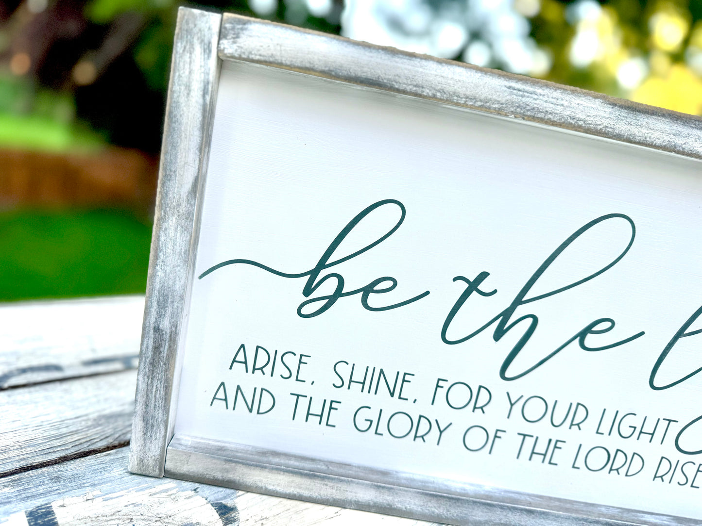 BE THE LIGHT - WOOD SIGN