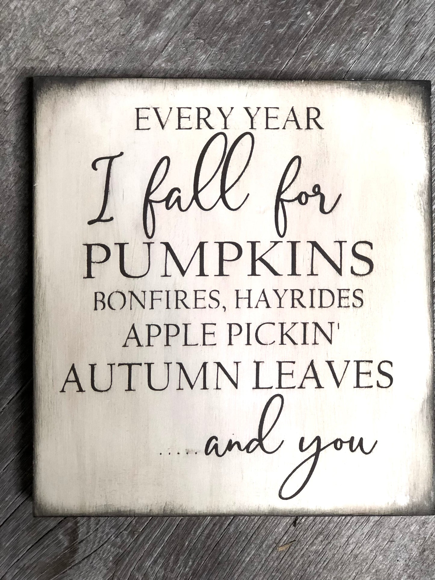 DOUBLE SIDED EVERY YEAR I FALL FOR....../LIVE FORWARD OR KITCHEN IS SEASONED WITH LOVE