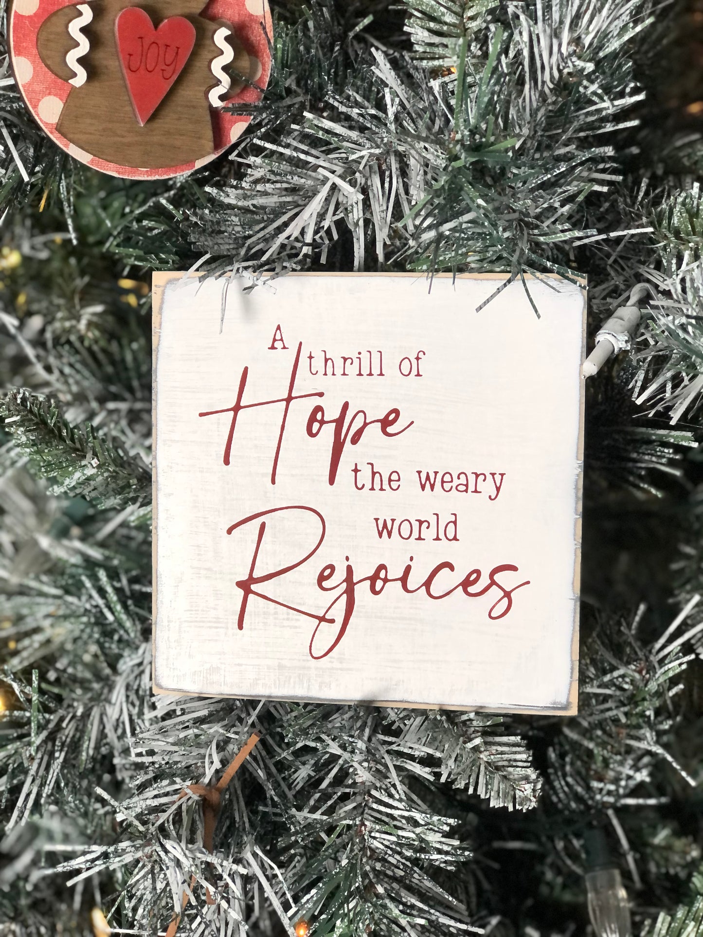 A THRILL OF HOPE THE WEARY WORLD REJOICES- CHRISTMAS WOOD SIGN