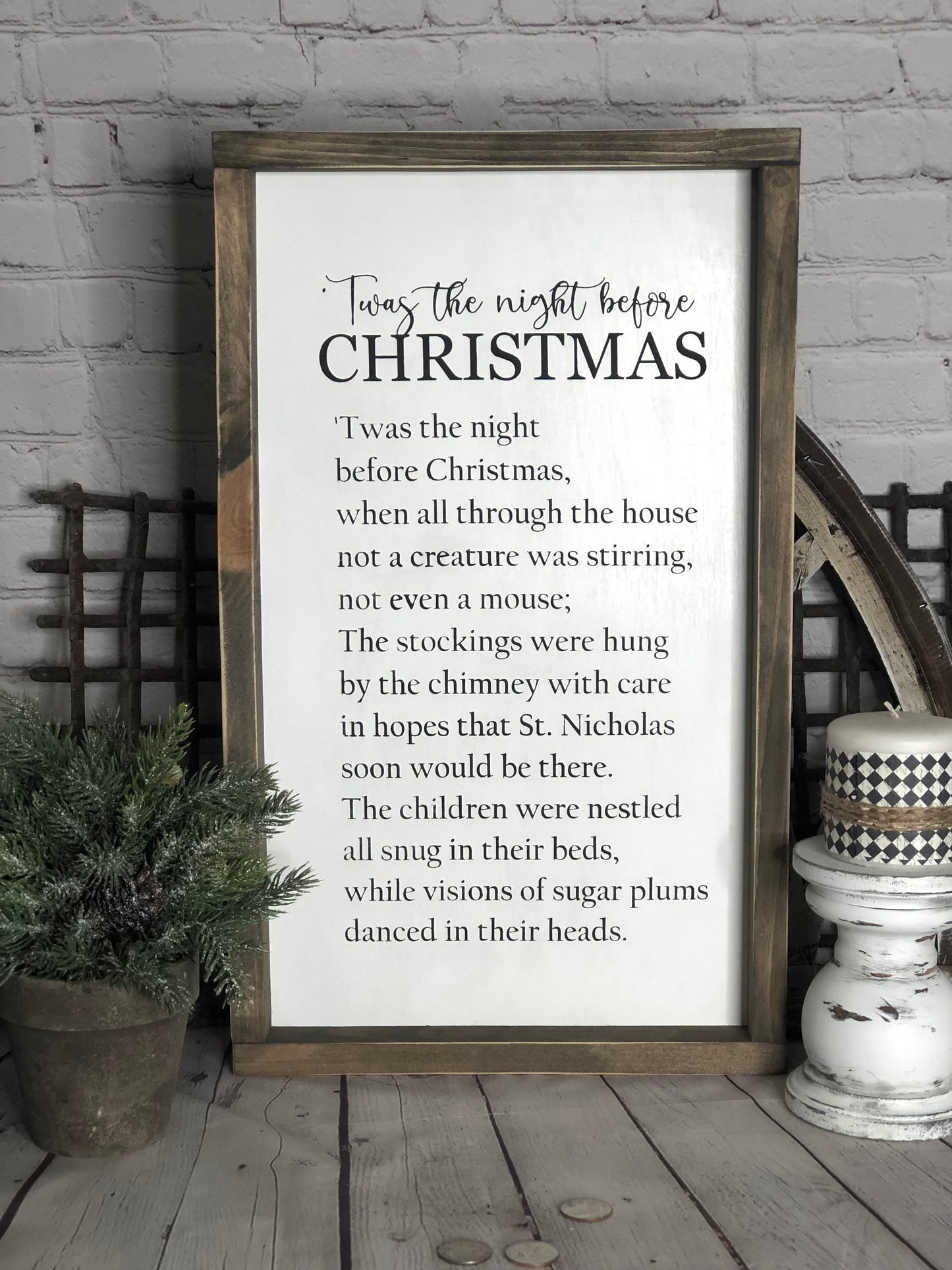TWAS THE NIGHT BEFORE CHRISTMAS AND ALL THROUGH THE HOUSE -WOOD SIGN
