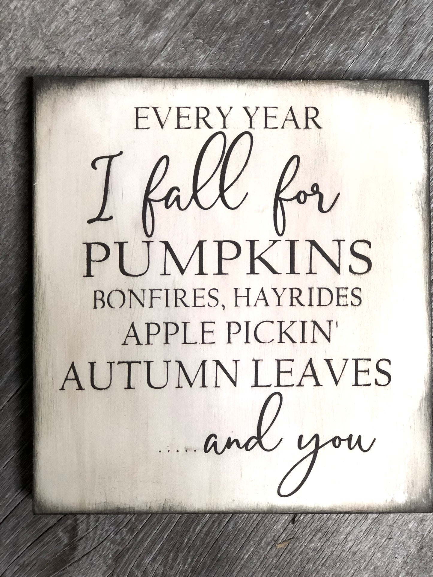 EVERY YEAR I FALL FOR......