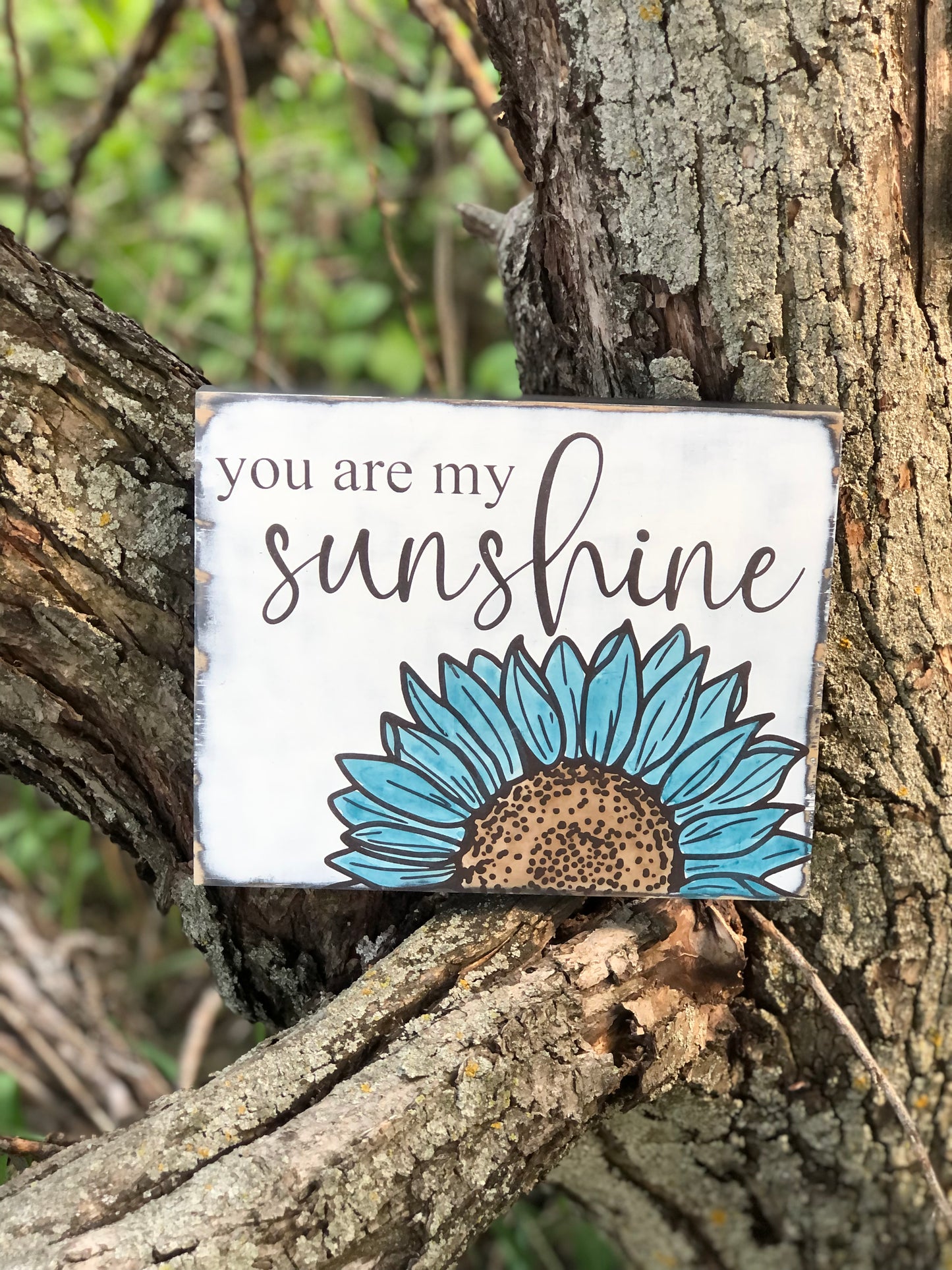YOU ARE MY SUNSHINE - WOOD SIGN