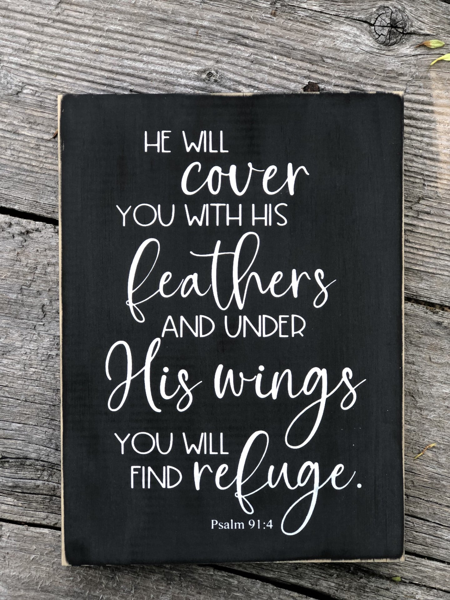 HE WILL COVER YOU WITH HIS FEATHERS - WOOD SIGN
