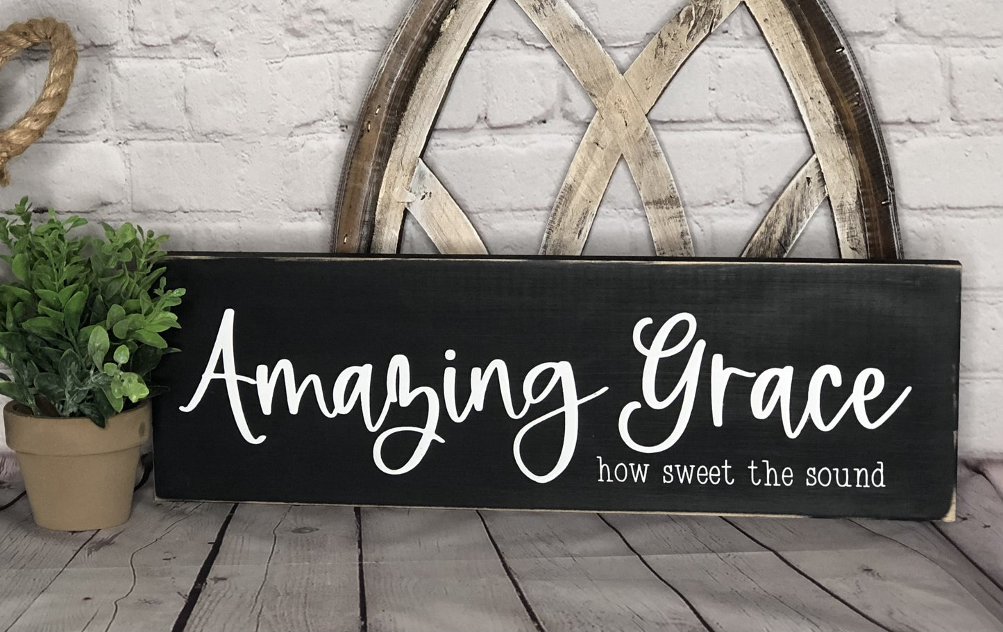 AMAZING GRACE HOW SWEET THE SOUND- WOOD SIGN